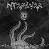 Nyraevra - The Call of Ktulu - Single