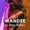 Mandee - Superstar (Remixes) [feat. Maria Mathea] - EP